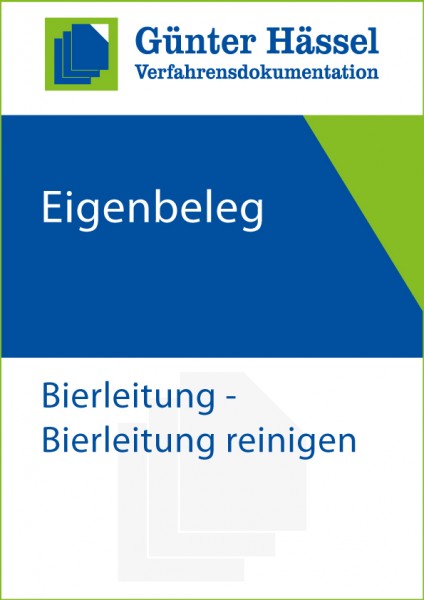 Eigenbeleg Schankverluste / Bierleitung reinigen